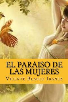 portada El paraiso de las mujeres (Spanish Edition)