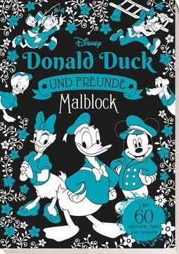 portada Disney Donald Duck und Freunde: Malblock: Über 60 Entenstarke Motive zum Ausmalen!