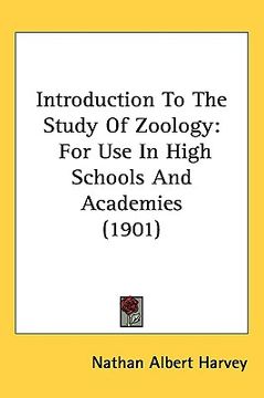 portada introduction to the study of zoology: for use in high schools and academies (1901) (en Inglés)