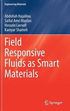 portada Field Responsive Fluids as Smart Materials (en Inglés)