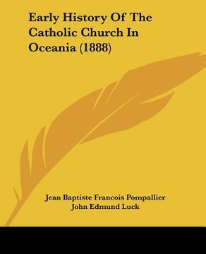 portada early history of the catholic church in oceania (1888) (en Inglés)