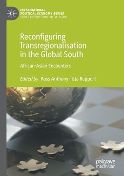 portada Reconfiguring Transregionalisation in the Global South: African-Asian Encounters (en Inglés)