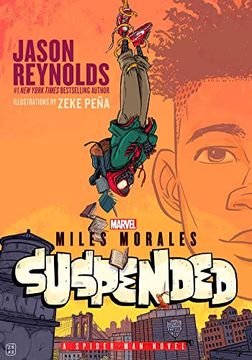 portada Miles Morales Suspended: A Spider-Man Novel 