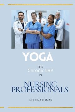 portada Yoga For Chronic LBP in Nursing Professionals (en Inglés)