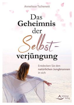portada Das Geheimnis der Selbstverjüngung: Entdecken sie den Natürlichen Jungbrunnen in Sich (in German)