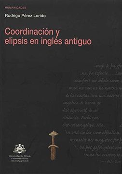 portada Coordinación y Elipsis en Inglés Antiguo (Investigaciones de Humanidades)