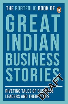 portada Portfolio Book of Great Indian Business Stories: Riveting Tales of Business Leaders and Their Times