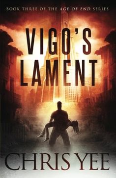 portada Vigo's Lament: Volume 3 (Age of End)