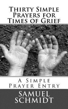 portada Thirty Simple Prayers for Times of Grief (in English)