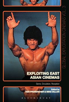 portada Exploiting East Asian Cinemas: Genre, Circulation, Reception (Global Exploitation Cinemas)