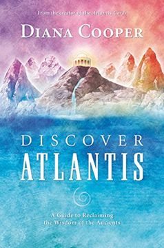 portada Discover Atlantis: A Guide to Reclaiming the Wisdom of the Ancients (en Inglés)