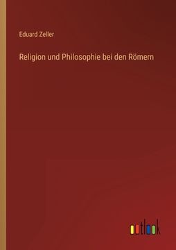 portada Religion und Philosophie bei den Römern (en Alemán)