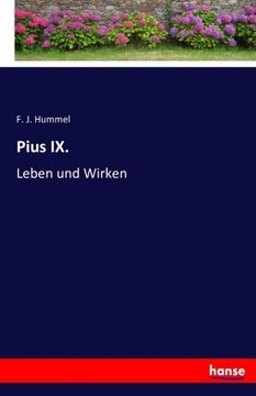 portada Pius IX.: Leben und Wirken (German Edition)
