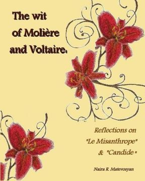 portada The Wit of Moliere and Voltaire: Reflections on "Le Misanthrope" and "Candide"
