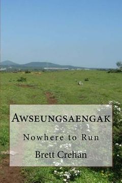 portada Awseungsaengak: Nowhere to Run (in English)