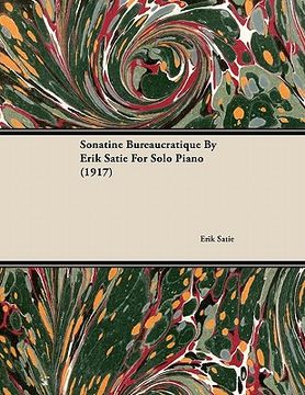 portada sonatine bureaucratique by erik satie for solo piano (1917)