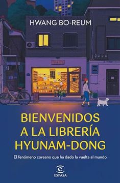 portada Bienvenidos a la Librería Hyunam-Dong: El Fenómeno Coreano que ha Dado la Vuelta al Mundo