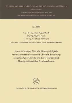 portada Untersuchungen Über Die Quersprödigkeit Neuer Synthesefasern Sowie Über Die Beziehung Zwischen Querschnittsform Bzw. -Aufbau Und Quersprödigkeit Bei S (in German)