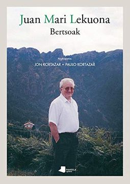 portada Juan Mari Lekuona - Bertsoak (Saio eta Testigantza) (in Basque)