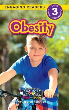 portada Obesity: Understand Your Mind and Body (Engaging Readers, Level 3) (in English)