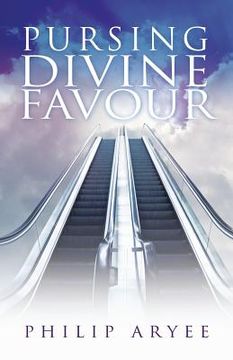 portada Pursuing Divine Favour (in English)