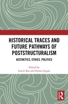 portada Historical Traces and Future Pathways of Poststructuralism (in English)