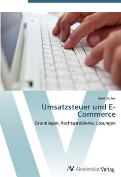 portada Umsatzsteuer und E-Commerce: Grundlagen, Rechtsprobleme, Lösungen