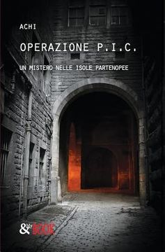 portada Operazione P.I.C. - Un mistero nelle isole partenopee (en Italiano)