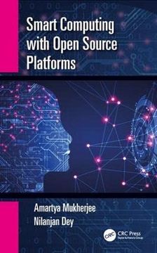 portada Smart Computing With Open Source Platforms (en Inglés)