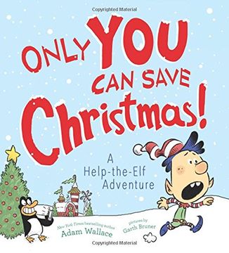 portada Only You Can Save Christmas!: A Help-The-Elf Adventure