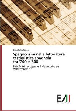 portada Spagnolismi nella letteratura tastieristica spagnola tra '700 e '800