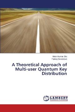 portada A Theoretical Approach of Multi-user Quantum Key Distribution