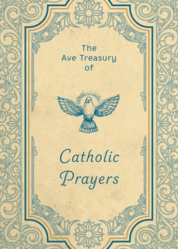 portada The Ave Treasury of Catholic Prayers (en Inglés)