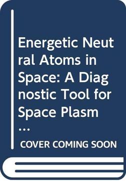 portada Neutral-Atom Astronomy: Plasma Diagnostics From the Aurora to the Interstellar Medium: 0 (Advances in Planetary Science) 