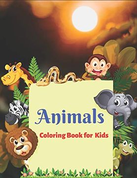 portada Animals Coloring Book for Kids: Awesome Animals Coloring Books for Kids Gift 
