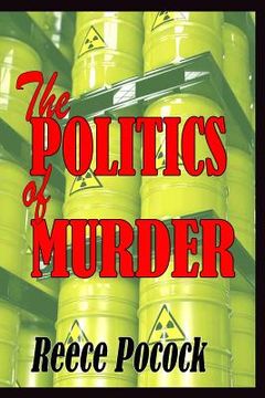 portada The POLITICS of MURDER (in English)