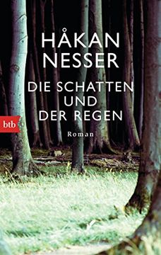 portada Die Schatten und der Regen: Roman (en Alemán)