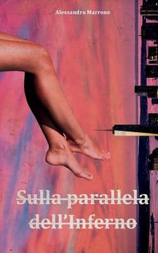 portada Sulla parallela dell'inferno (en Italiano)