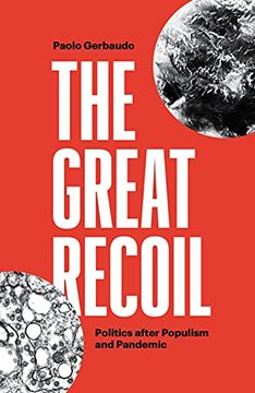 portada The Great Recoil: Politics After Populism and Pandemic (en Inglés)
