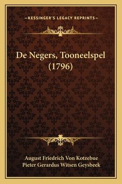 portada De Negers, Tooneelspel (1796)