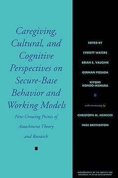 portada caregiving, cultural, and cognitive perspectives on secure-base behavior and working models (en Inglés)