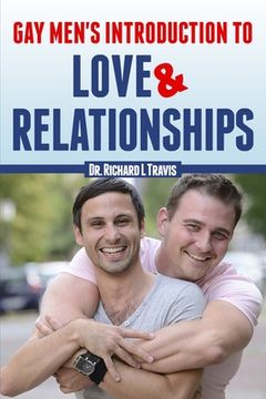 portada Gay Men's Introduction to Love and Relationships (en Inglés)
