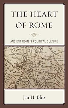 portada The Heart of Rome: Ancient Rome s Political Culture (en Inglés)