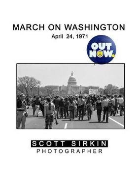 portada Out Now.: March on Washington April 24, 1971 (in English)