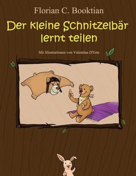 portada Der kleine Schnitzelbär lernt teilen (en Alemán)