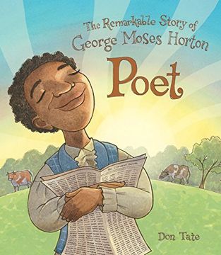 portada Poet: The Remarkable Story of George Moses Horton