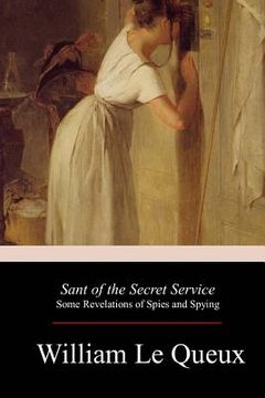 portada Sant of the Secret Service: Some Revelations of Spies and Spying
