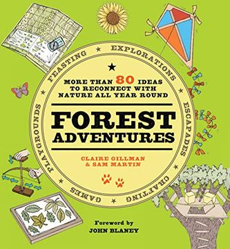 portada Forest Adventures: More Than 80 Ideas to Reconnect With Nature all Year Round (in English)
