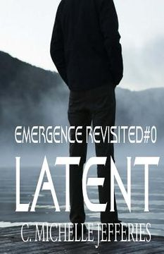 portada Latent: Emergence Revisited #0 (en Inglés)