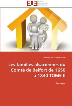 portada Les Familles Alsaciennes Du Comte de Belfort de 1650 a 1840 Tome II